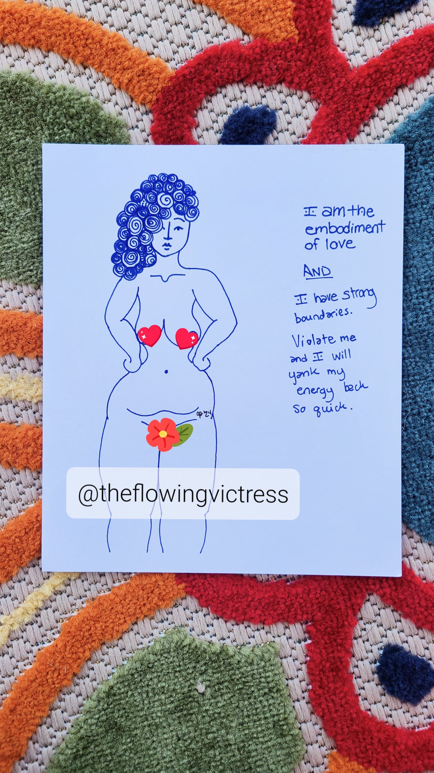 I am the embodiment of love AND I have strong boundaries. Violate me and I will yank my energy back so quick. A voluptuous female figure, depicted in simple line form, stands with her curled hands up on her hips. She resumes a power stance while looking, unamused, directly at the viewer. Her hair is blue and curly.