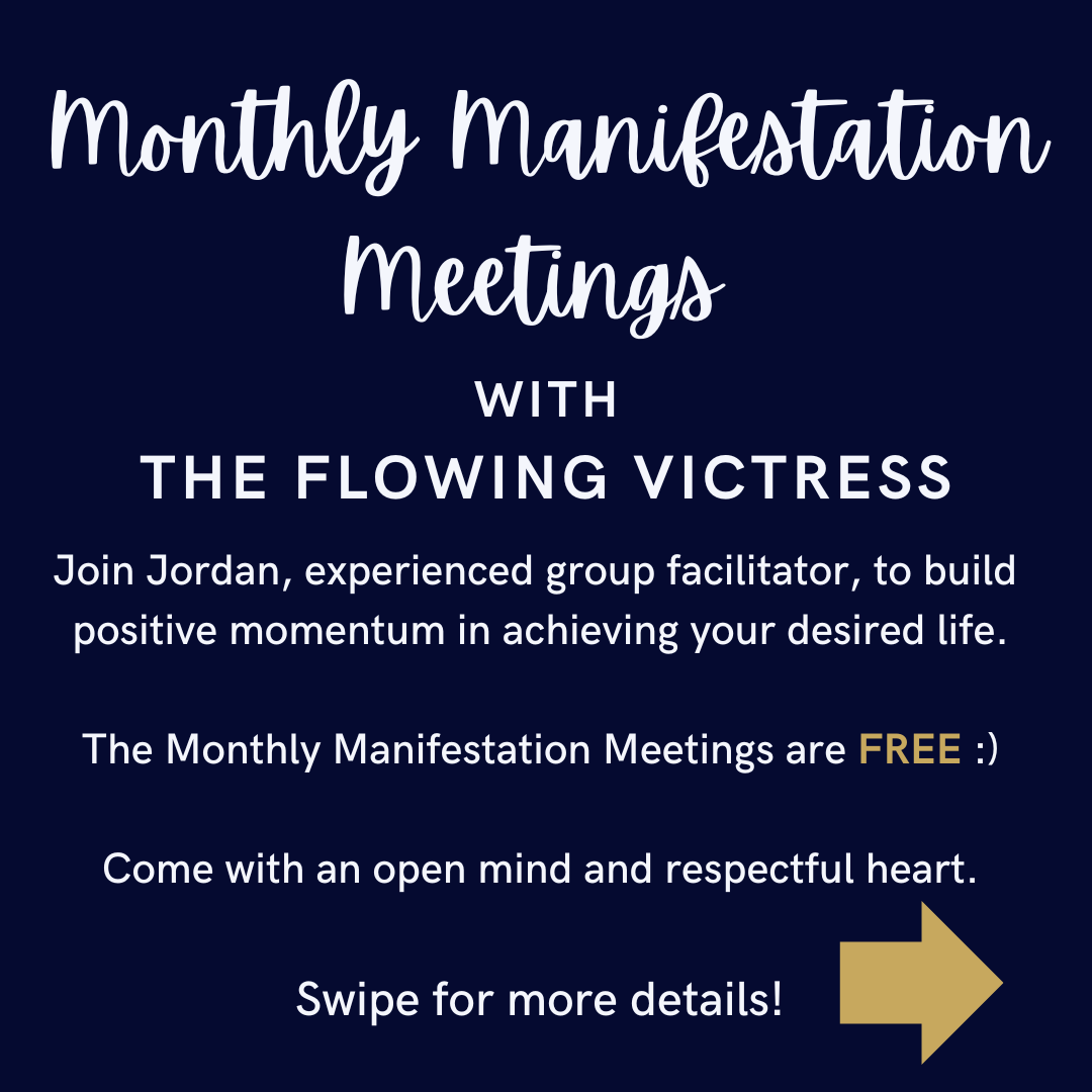 Monthly Manifestation Meetings